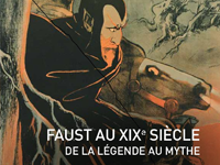 Le "Faust" de Goethe, une étape décisive dans la construction du mythe faustien